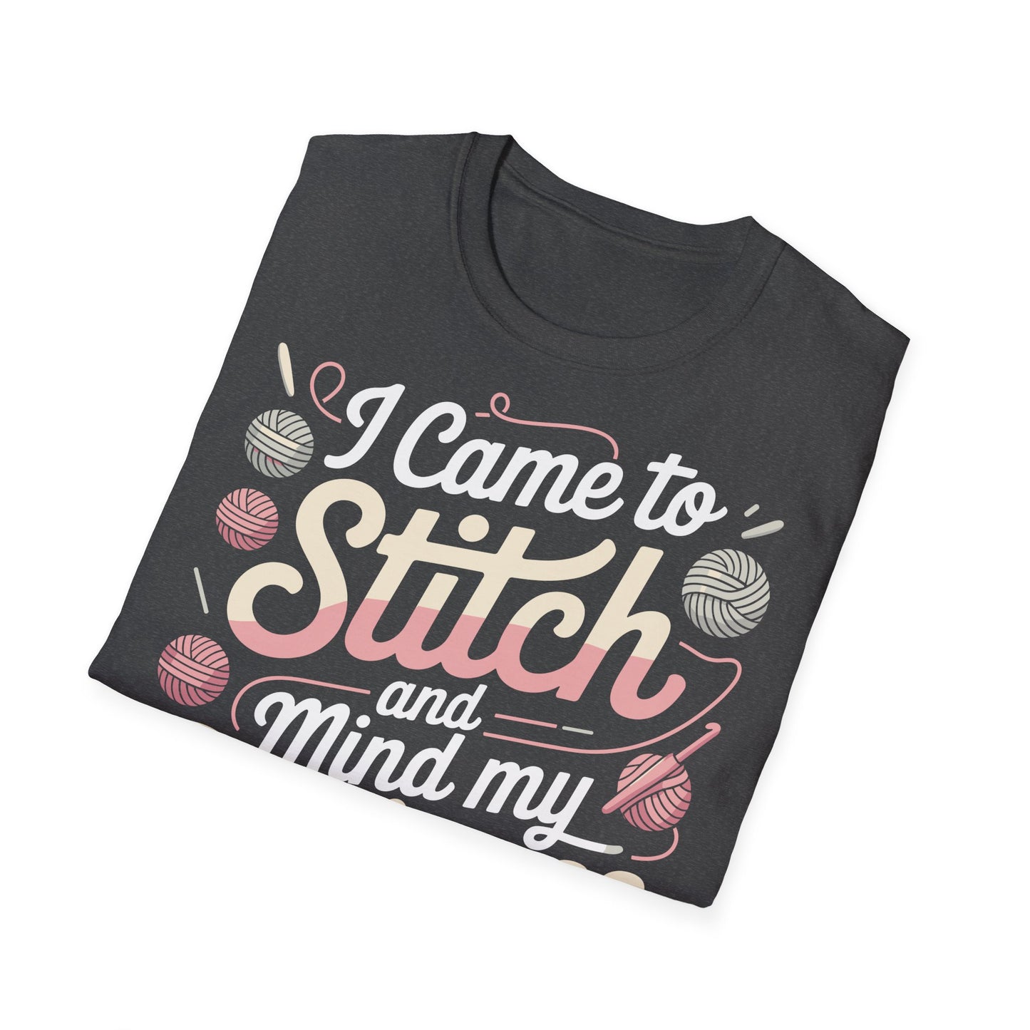 "I came to stitch" dark