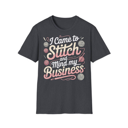 "I came to stitch" dark