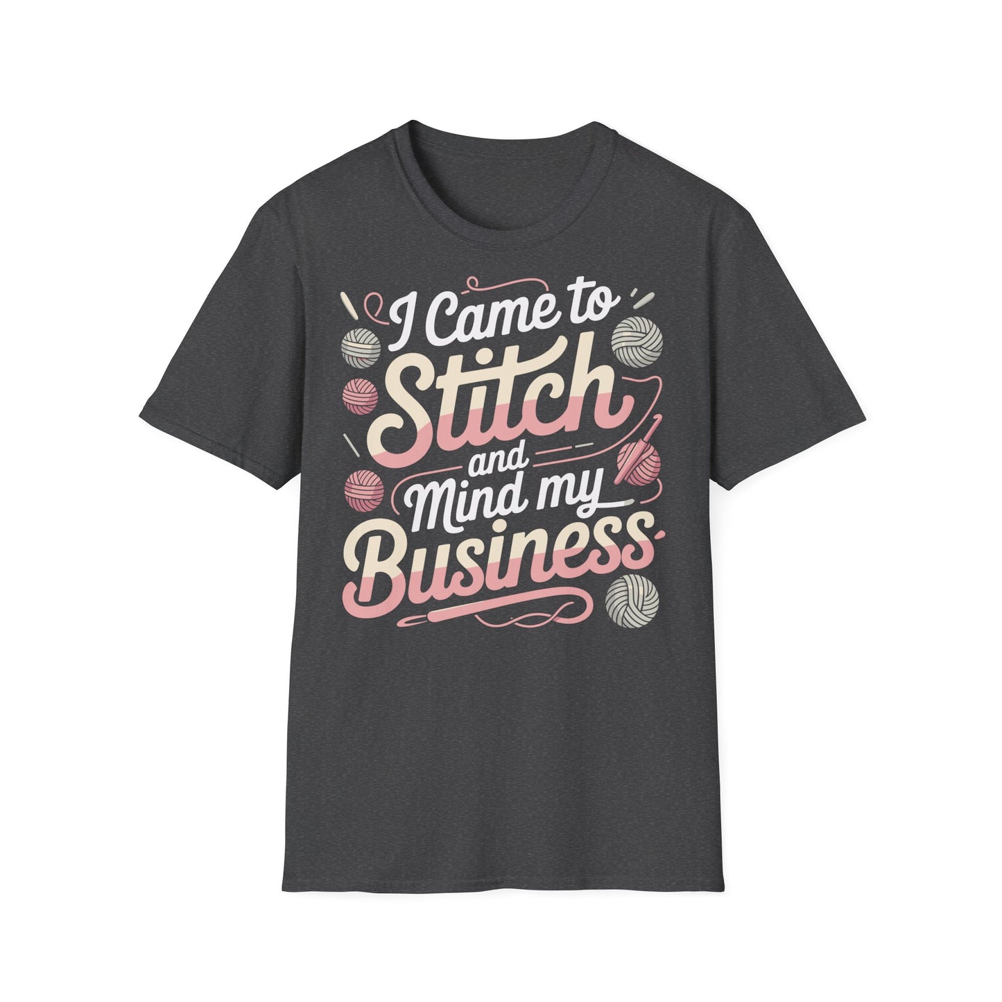 "I came to stitch" dark
