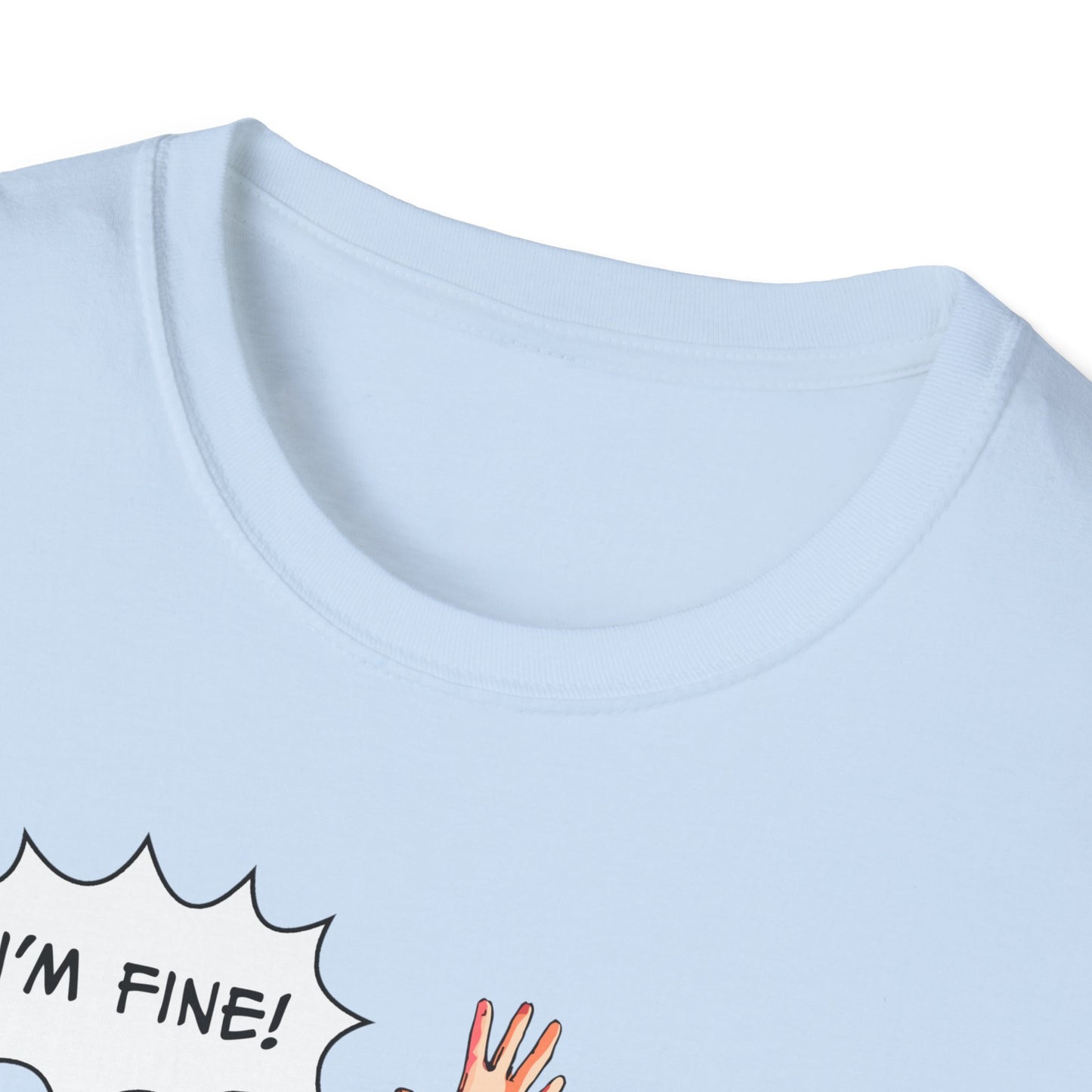 "I'm fine!" light